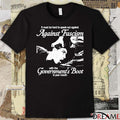 It Must Be Hard To Speak Out Against Against Fascism With The Government’s Boot In Your Mouth t-shirt
