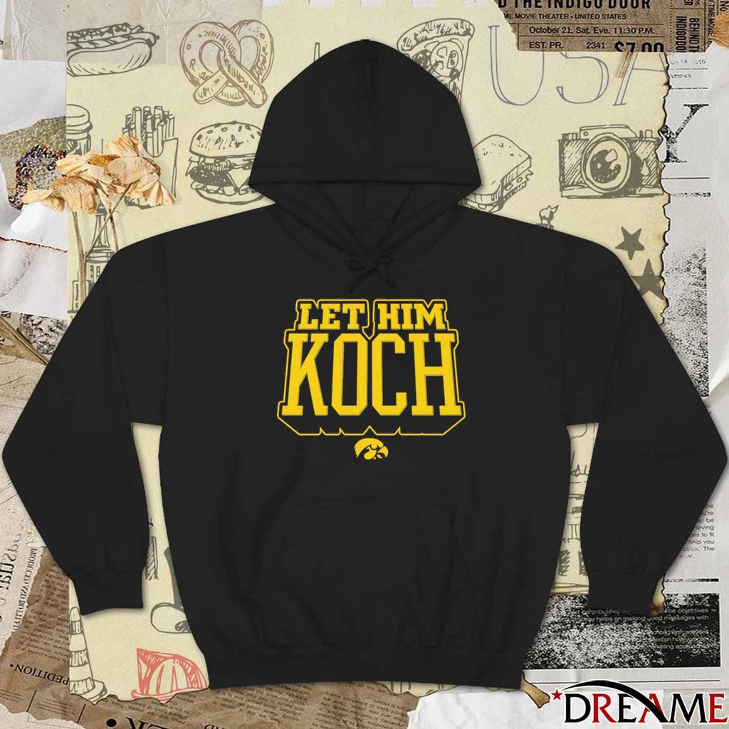 Jacob Koch Iowa Hawkeyes Men’s Basketball Let Him Koch t-shirt