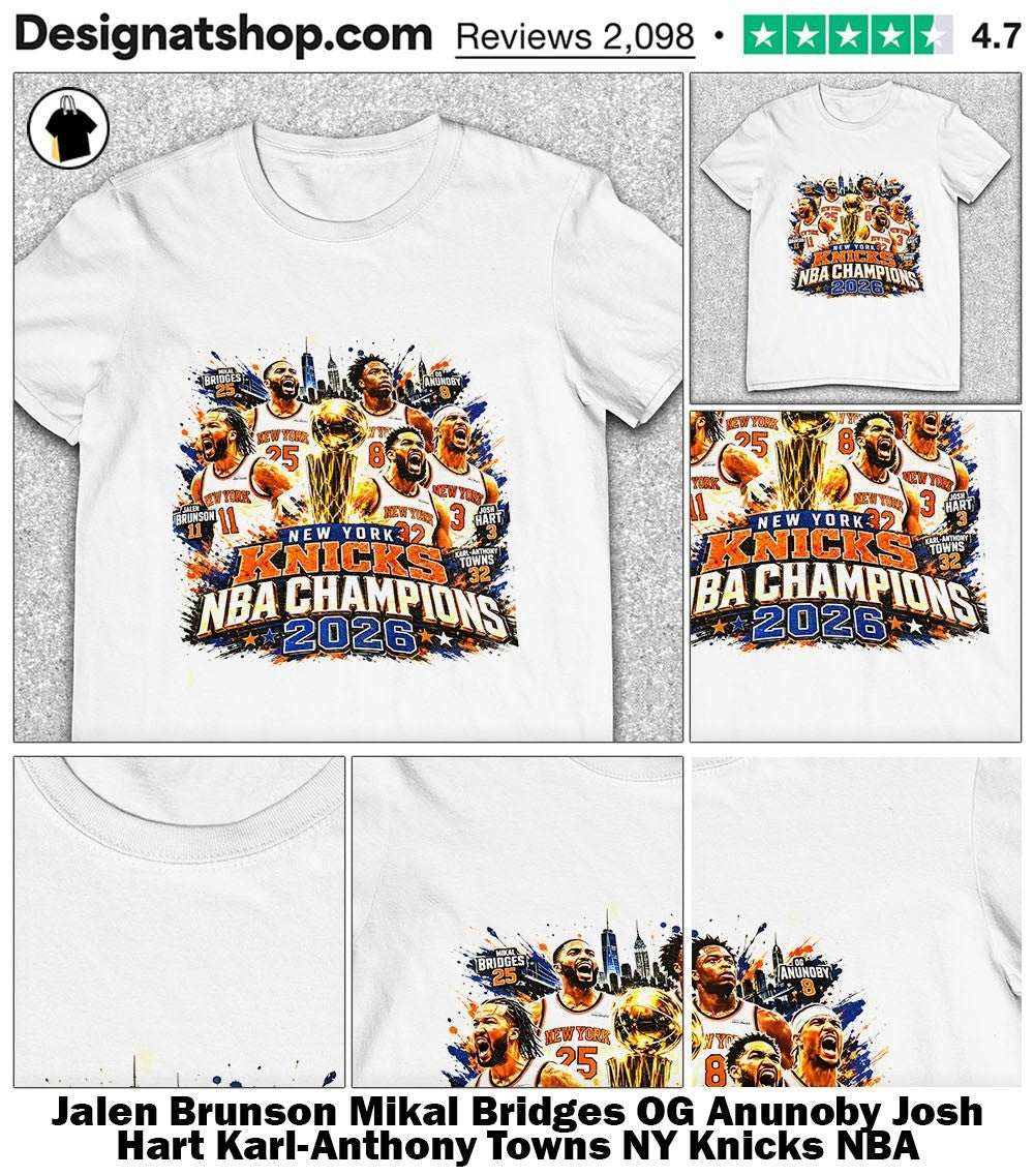 Jalen Brunson Mikal Bridges OG Anunoby Josh Hart Karl-Anthony Towns NY Knicks NBA Champions 2026 shirt