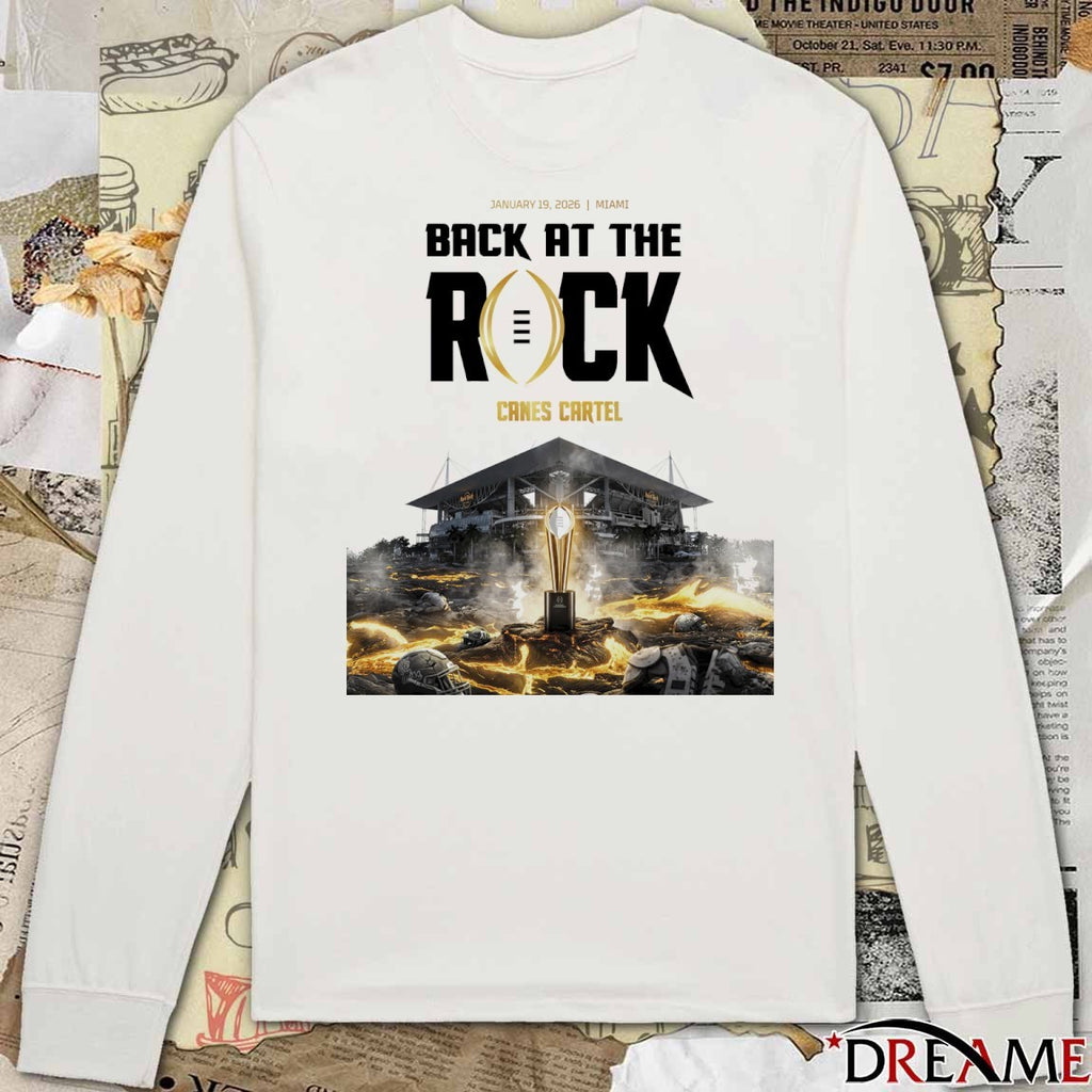 January 19 2026 Miami Back At The Rock CFP Football t-shirt
