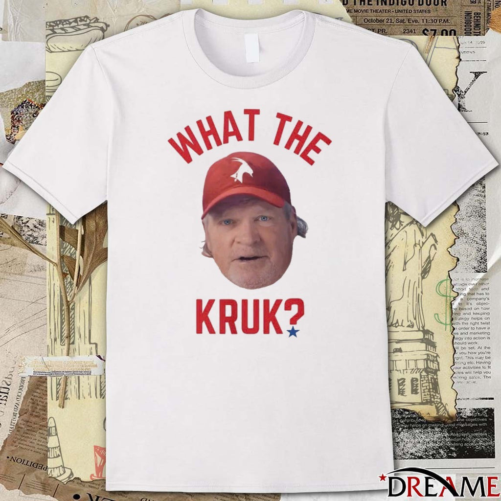 John Kruk What The Kruk Philadelphia Phillies MLB t-shirt