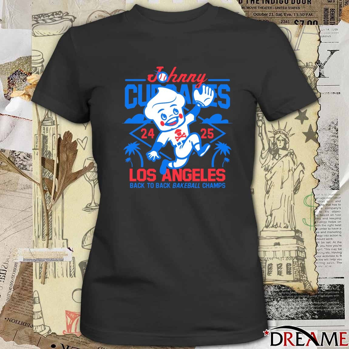 Johnny Cupcakes Los Angeles Back to Back Bakeball Champs 24-25 Defeat Toronto Blue Jays t-shirt
