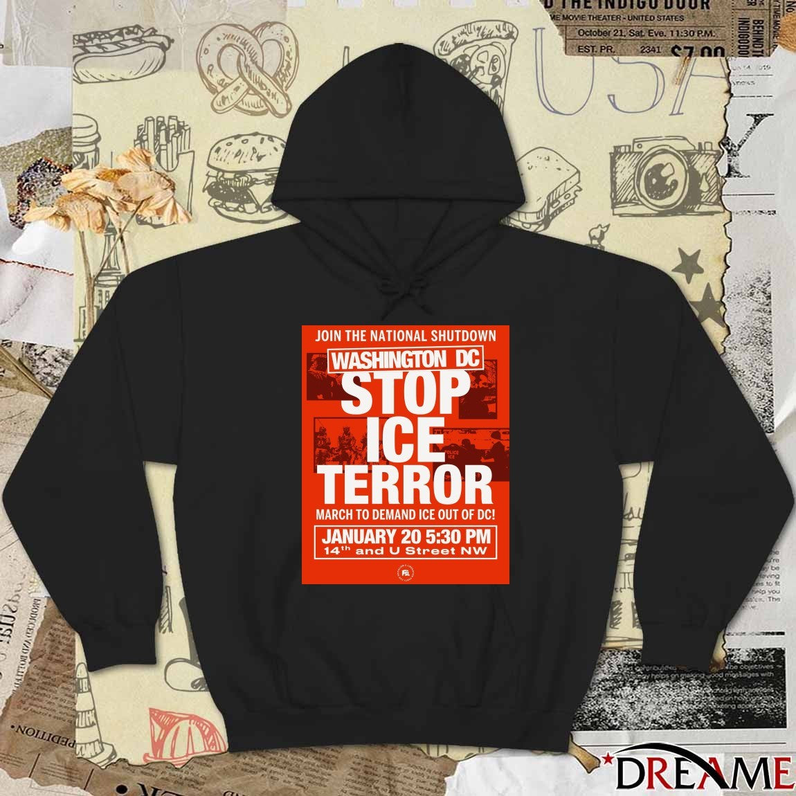 Join The National Shutdown Washington DC Stop ICE tERROR March To Demand ICE Out Of DC Poster t-shirt