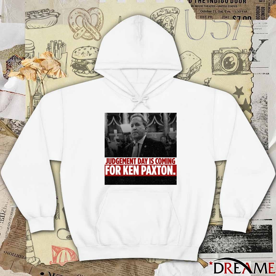 Judgement Day Is Coming For Ken Paxton Poster t-shirt