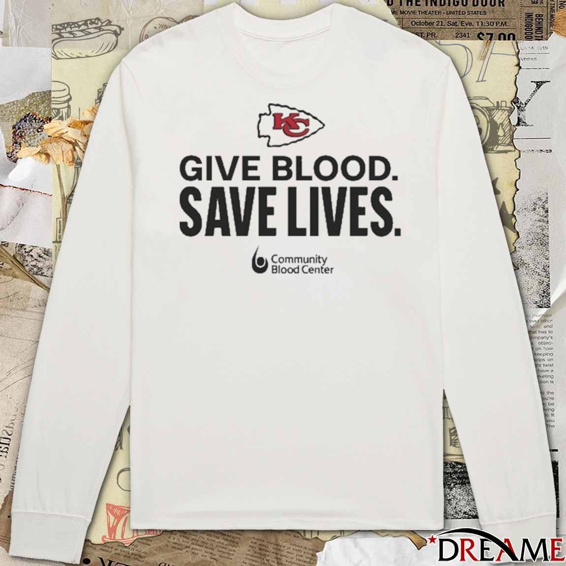 Kansas City Chiefs Give Blood Save Lives Community Blood Center 2025 t-shirt
