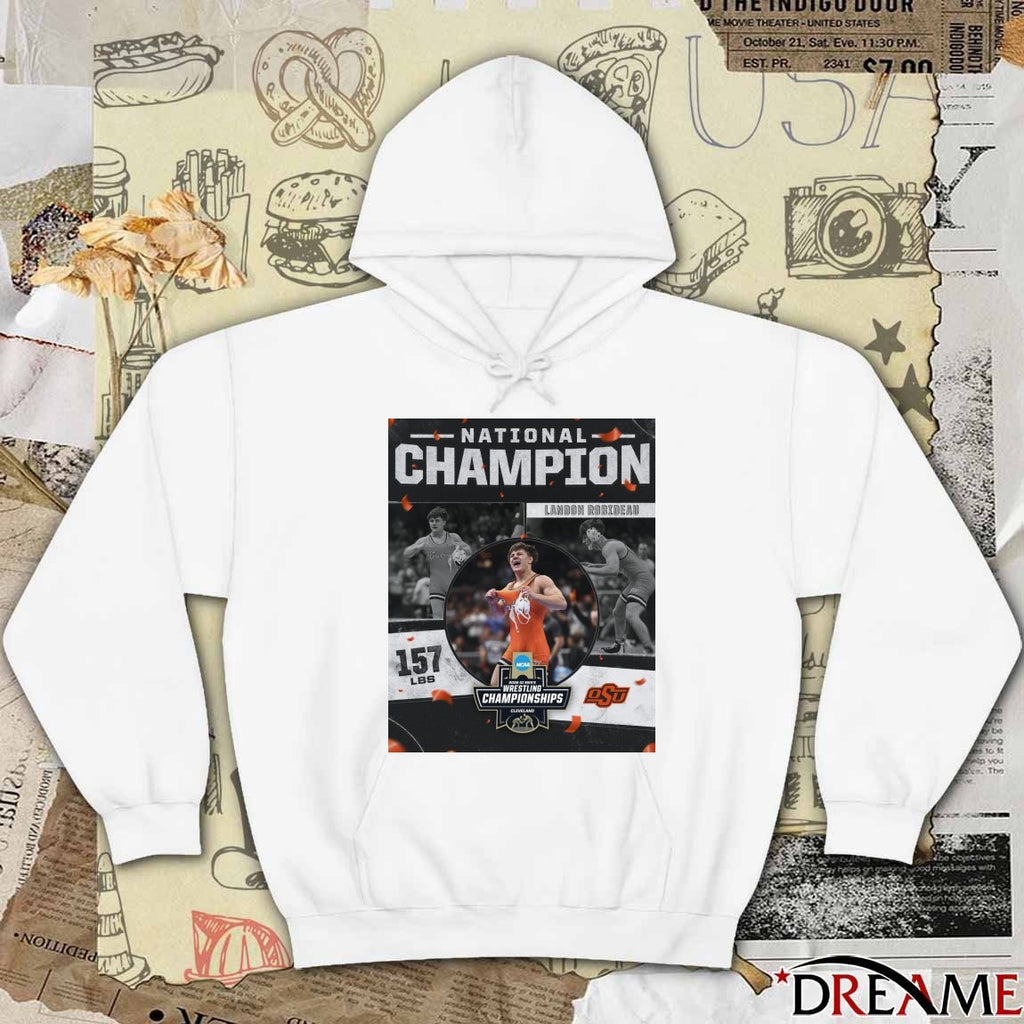 Landon Robideau 2026 NCAA Men’s Wrestling National Champion 157 lBS OSU Cowboy t-shirt