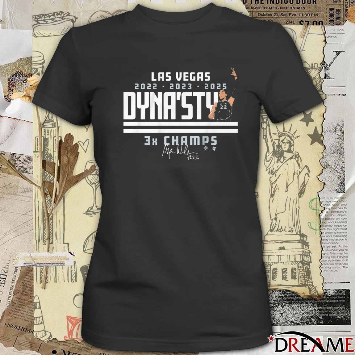 Las Vegas Aces Basketball A’ja Wilson DYNA’STY 3X Champs Signature t-shirt