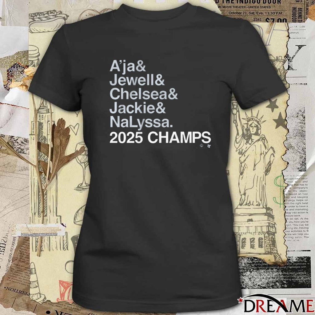 Las Vegas Aces Basketball Ampersand 2025 Champs A’ja Jewell Chelsea Jackie Nalyssa t-shirt