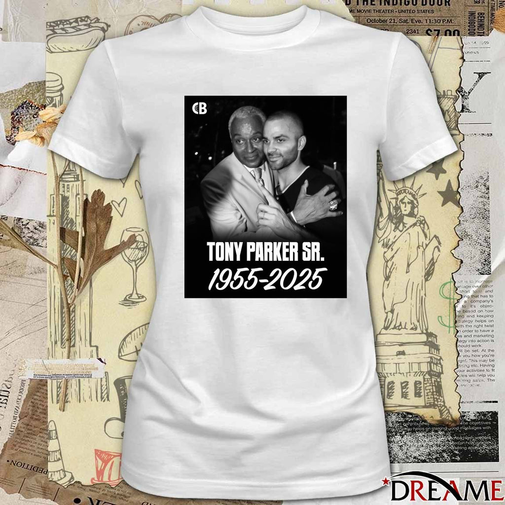 Legend Tony Parker Has Passed Away At Age 70 1955-2025 Poster t-shirt