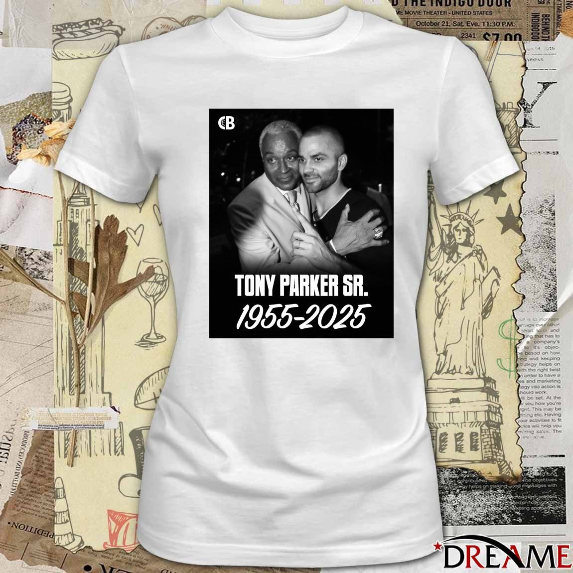 Legend Tony Parker Has Passed Away At Age 70 1955-2025 Poster t-shirt