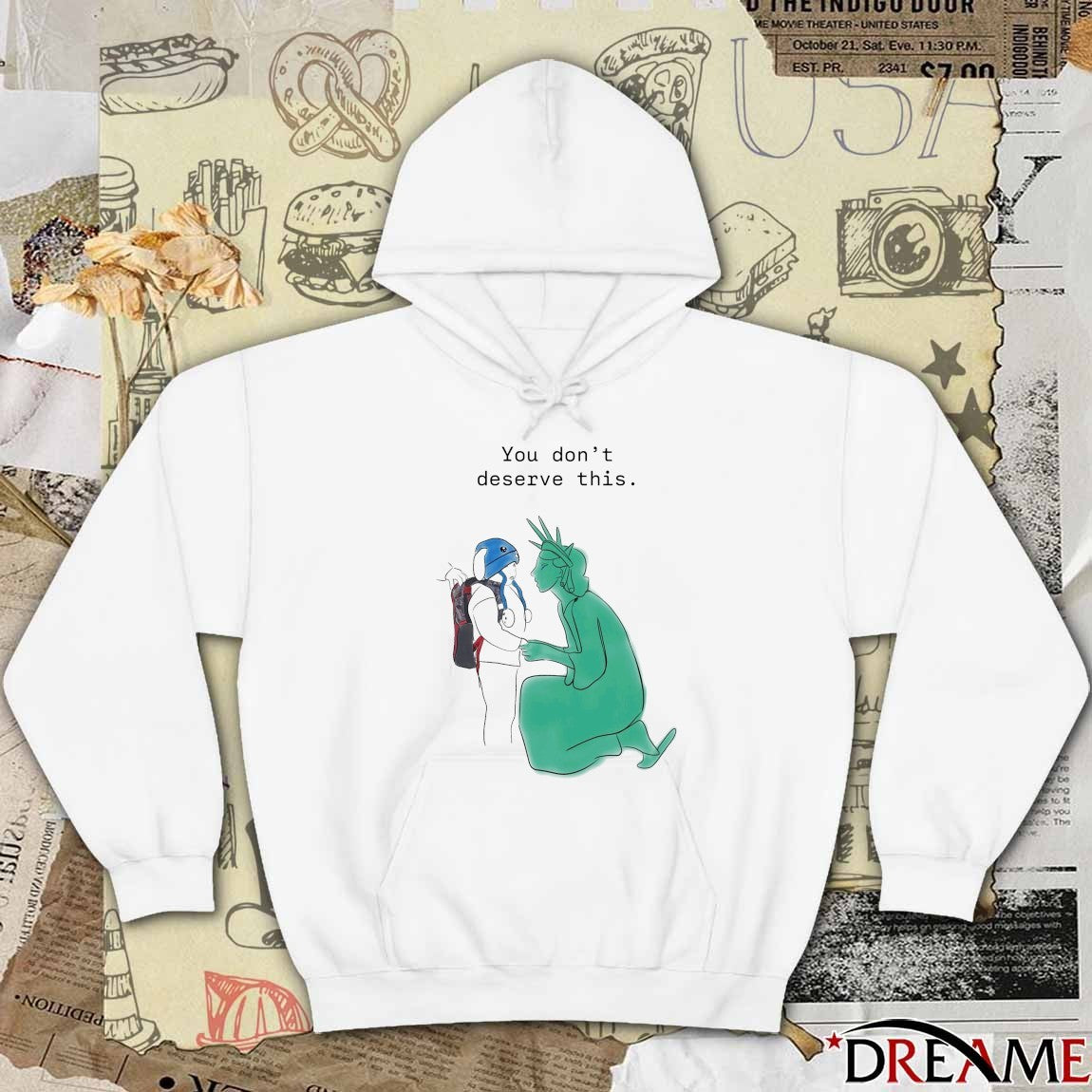 Liam Ramos Statue of Liberty You Don’t Deserve This t-shirt