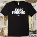 Los Angeles Dodgers Job is Finished 2025 World Series Champs t-shirt