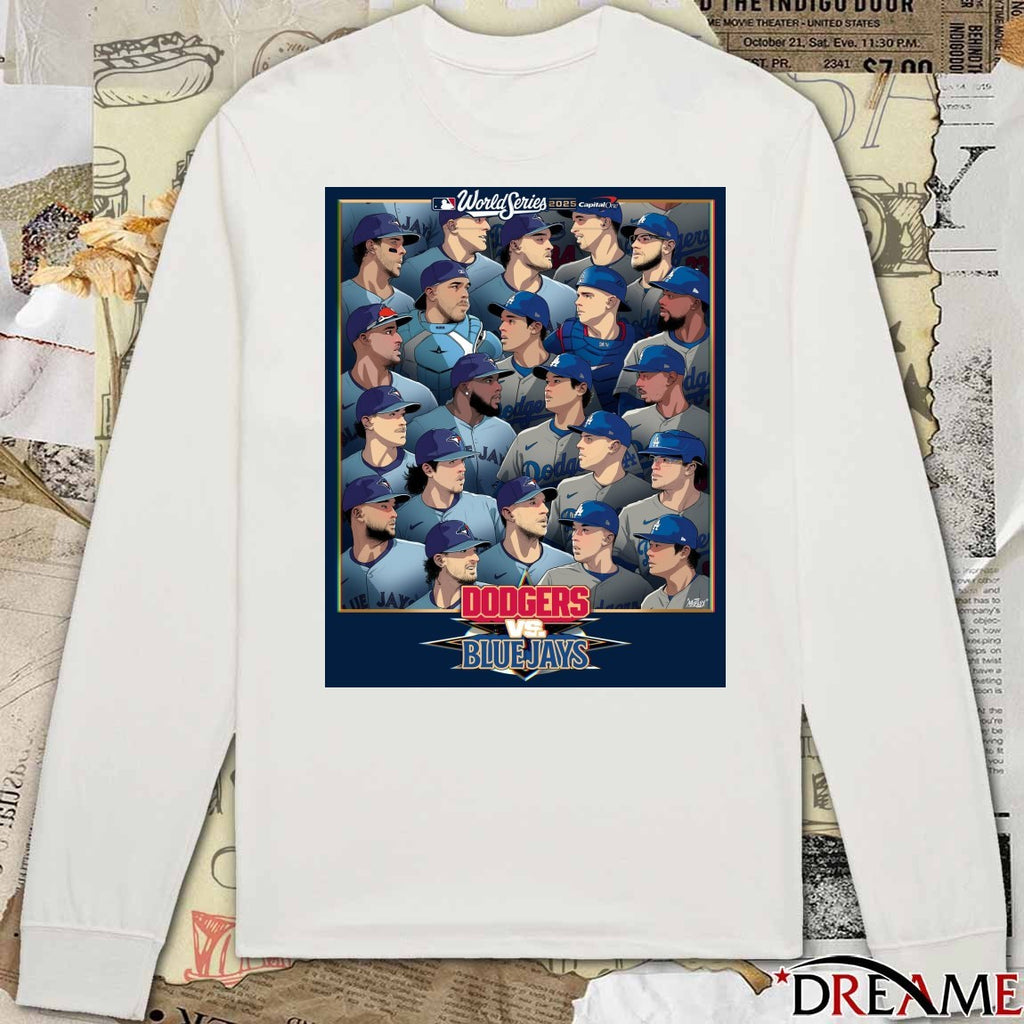 Los Angeles Dodgers Vs Toronto Blue Jays Battle For The World Series MLB Capital One 10.24.2025 Poster t-shirt