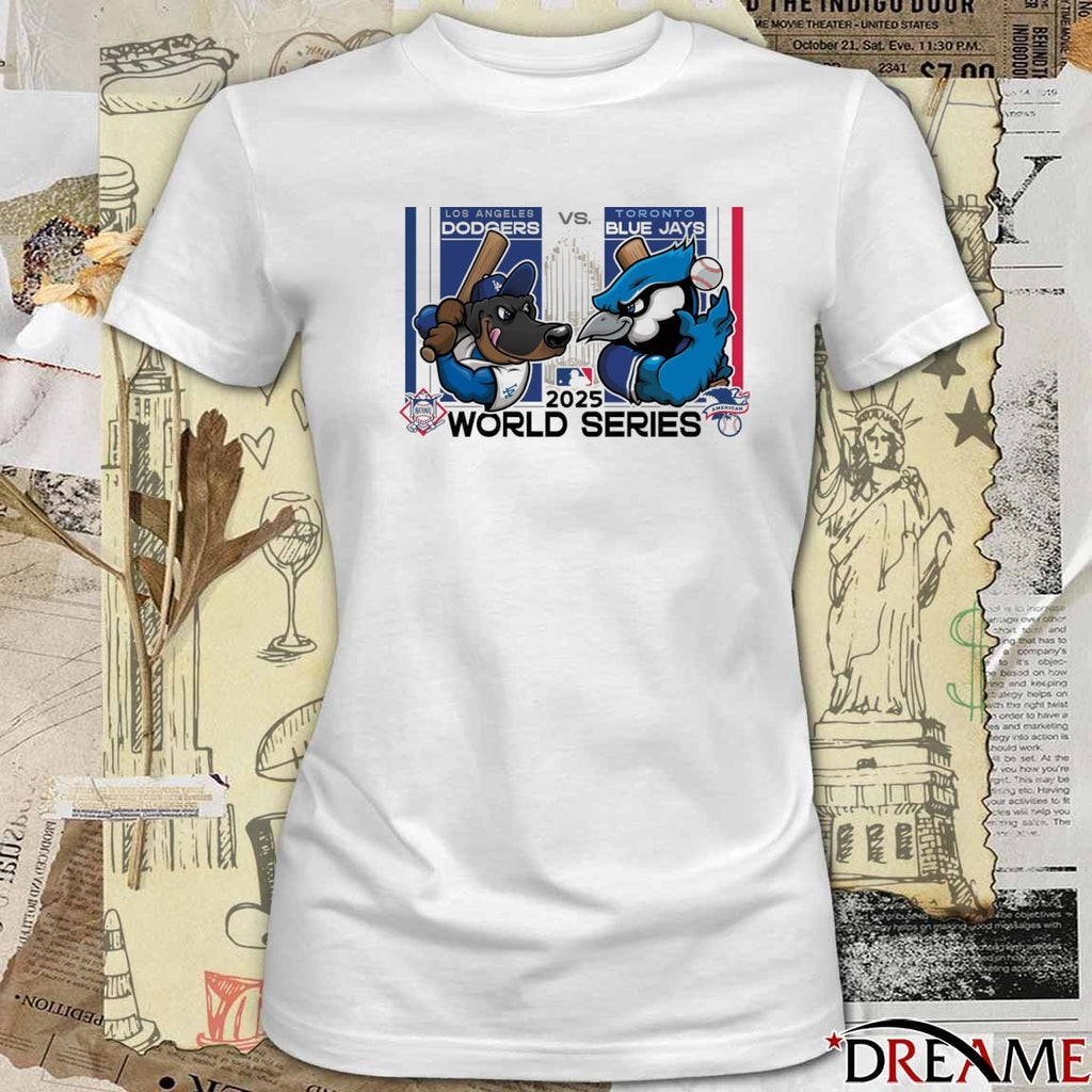 Los Angeles Dodgers Vs Toronto Blue Jays MLB 10.24.2025 World Series Mascot t-shirt