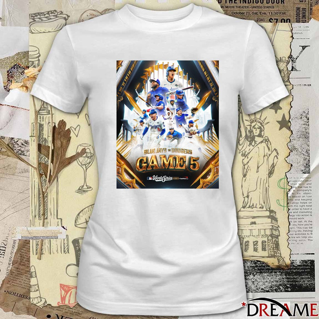 Los Angeles Dodgers Vs Toronto Blue Jays MLB World Series 2025 Game 5 Capital One Poster t-shirt