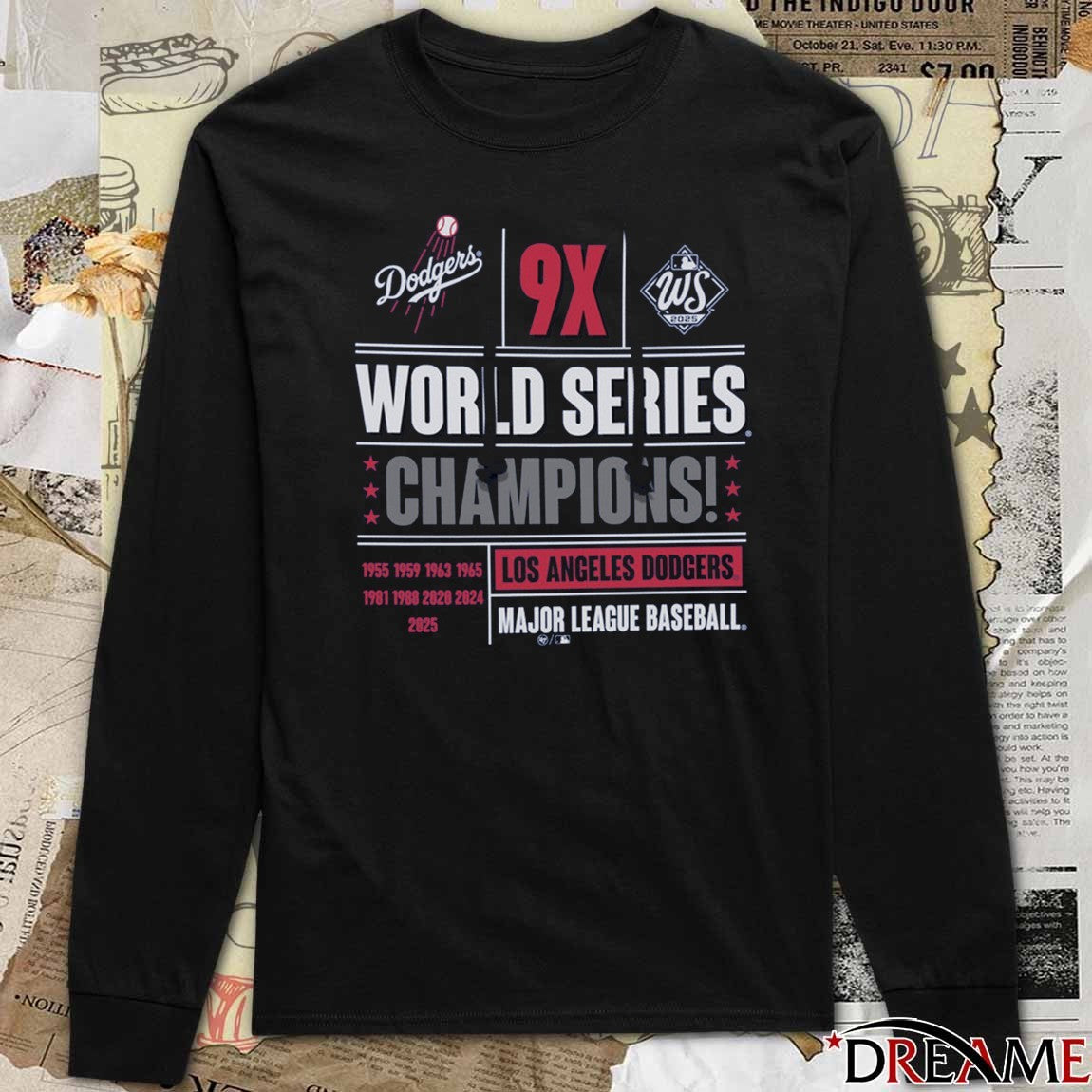Los Angeles Dodgers Win Toronto Blue Jays 1995-2025 MLB 9x World Series Champions 47 t-shirt