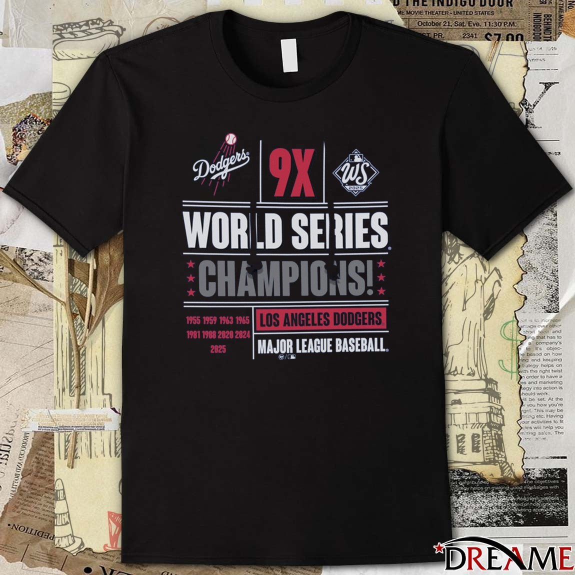 Los Angeles Dodgers Win Toronto Blue Jays 1995-2025 MLB 9x World Series Champions 47 t-shirt