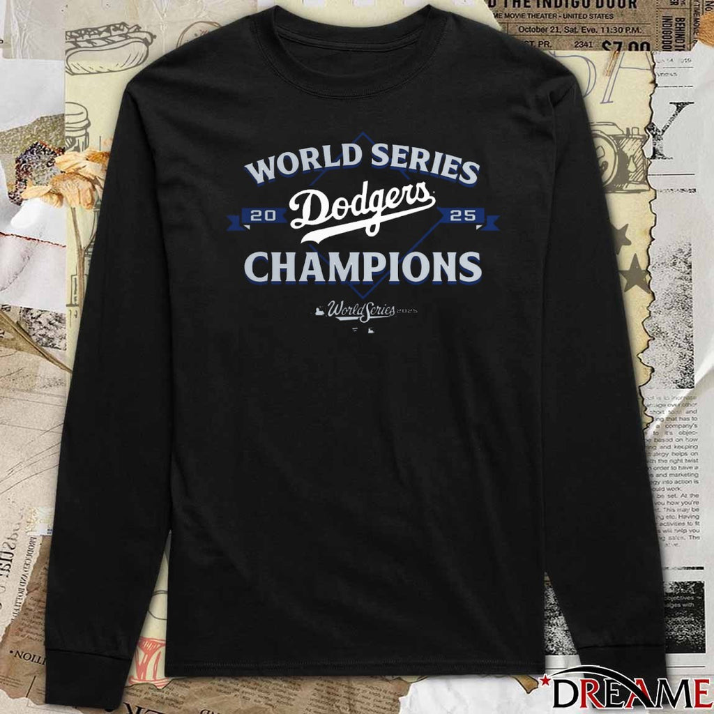 Los Angeles Dodgers Win Toronto Blue Jays 2025 World Series Champions Franchise t-shirt