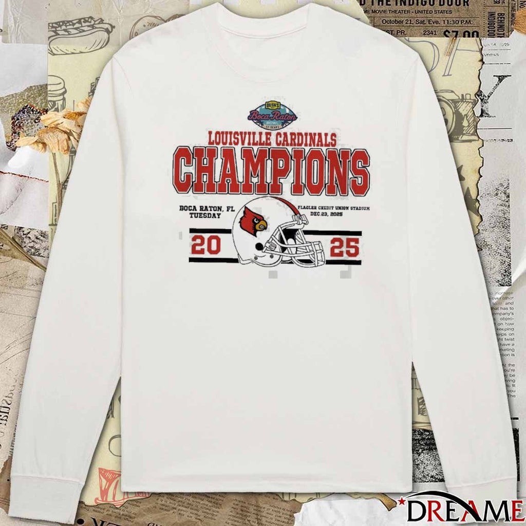 Louisville Cardinals Football 2025 Bush’s Boca Raton Bowl Of Beans December 23 Flagler Credit Union Stadium t-shirt