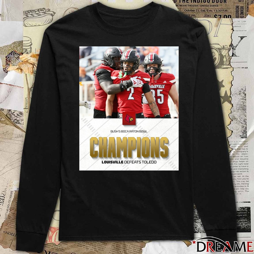 Louisville Cardinals defeated Toledo Rockets 2025 Bush’s Boca Raton Bowl Champions Poster t-shirt