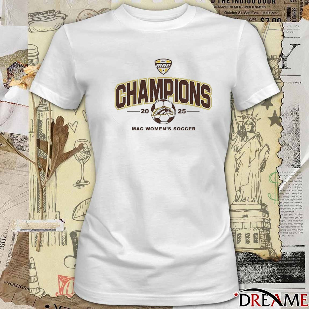 MAC Women’s Soccer Champions 2025 Western Michigan Broncos White Summit Sportswear t-shirt