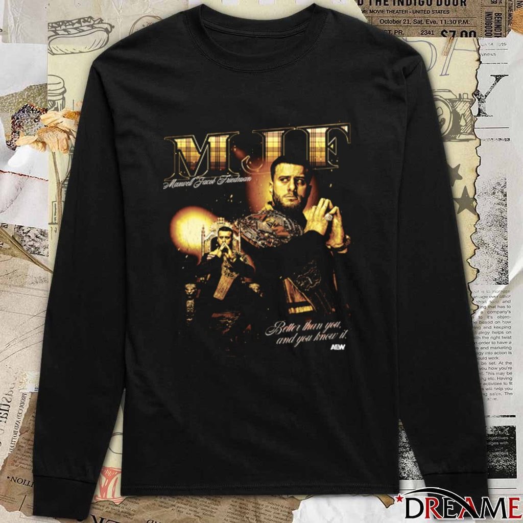 MJF – Triple B Better Than You And You Know It AEW t-shirt