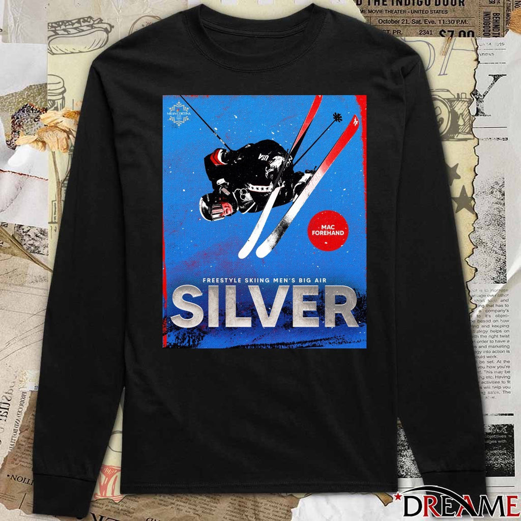 Mac Forehand Freestyle Skiing Men’s Big Air Silver Medal Winter Olympics t-shirt