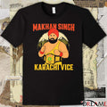 Makhan Singh Karachi Vice Professional Wrestler 2026 t-shirt