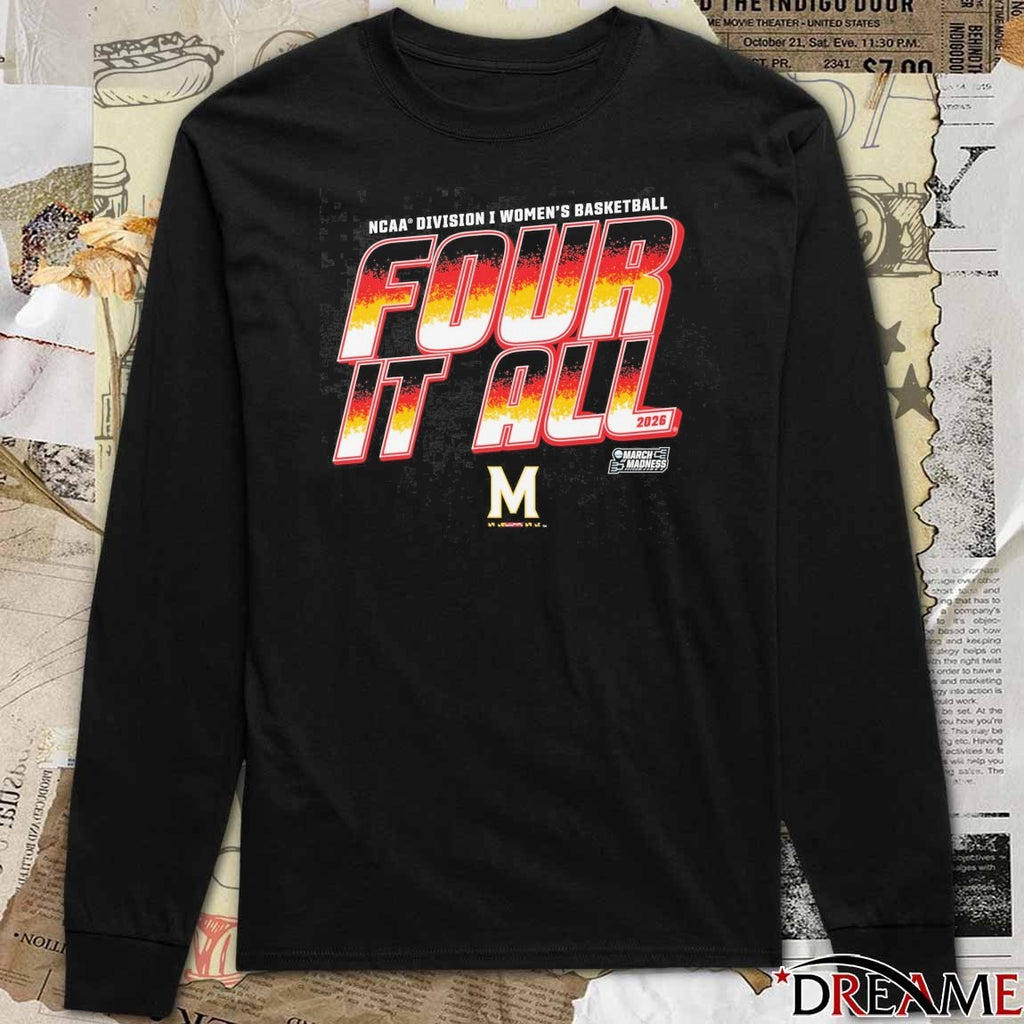 Maryland Terrapins 2026 NCAA Division I Women’s Basketball Four It All March Madness t-shirt