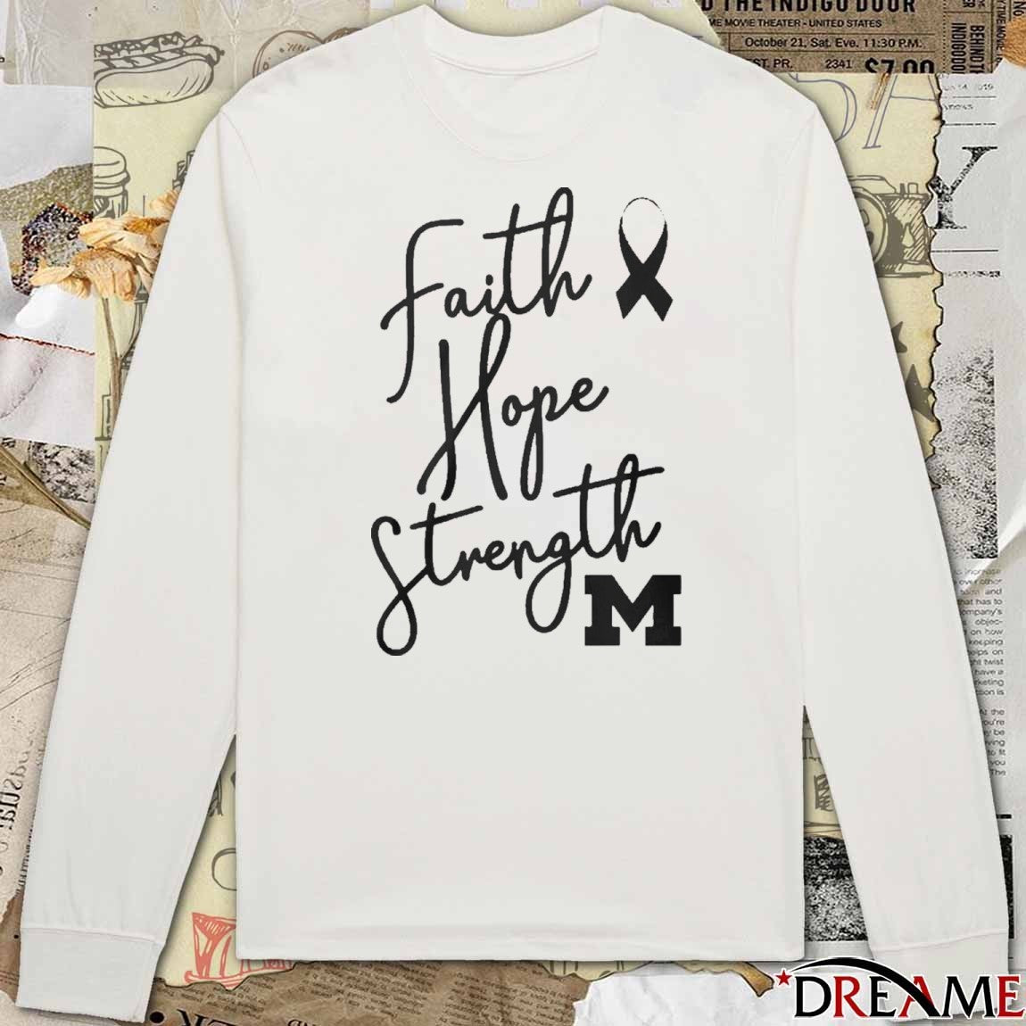 Michigan Faith Hope Strength Awareness Ribbon t-shirt