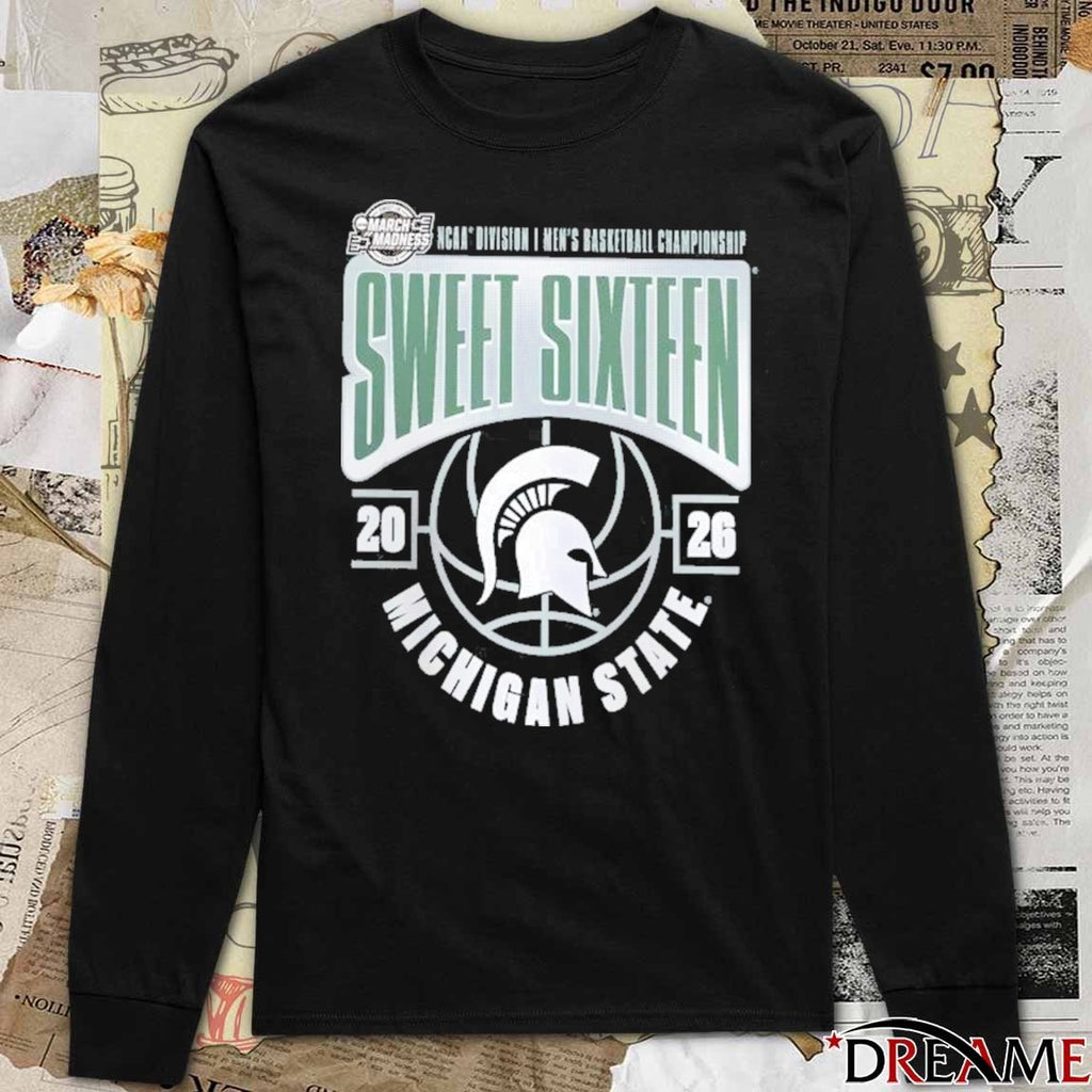 Michigan State Spartans 2026 NCAA March Madness Sweet 16 No 3 Seed East Region Men’s Basketball t-shirt
