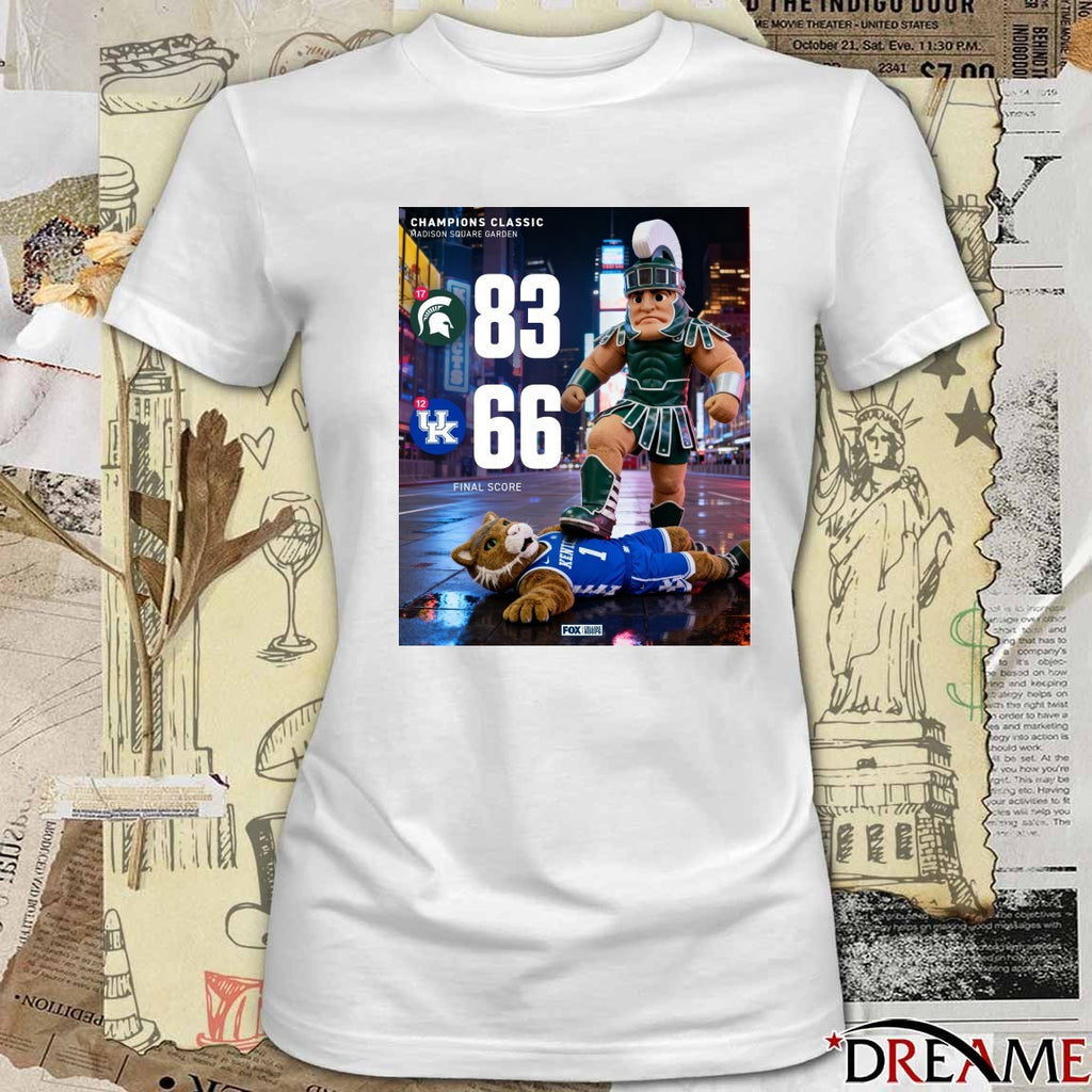 Michigan State Spartans Vs Kentucky Wildcats Final Score 83 – 66 Madison Square Garden Poster t-shirt