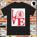 Middlesbrough FC Love est 1876 shirt