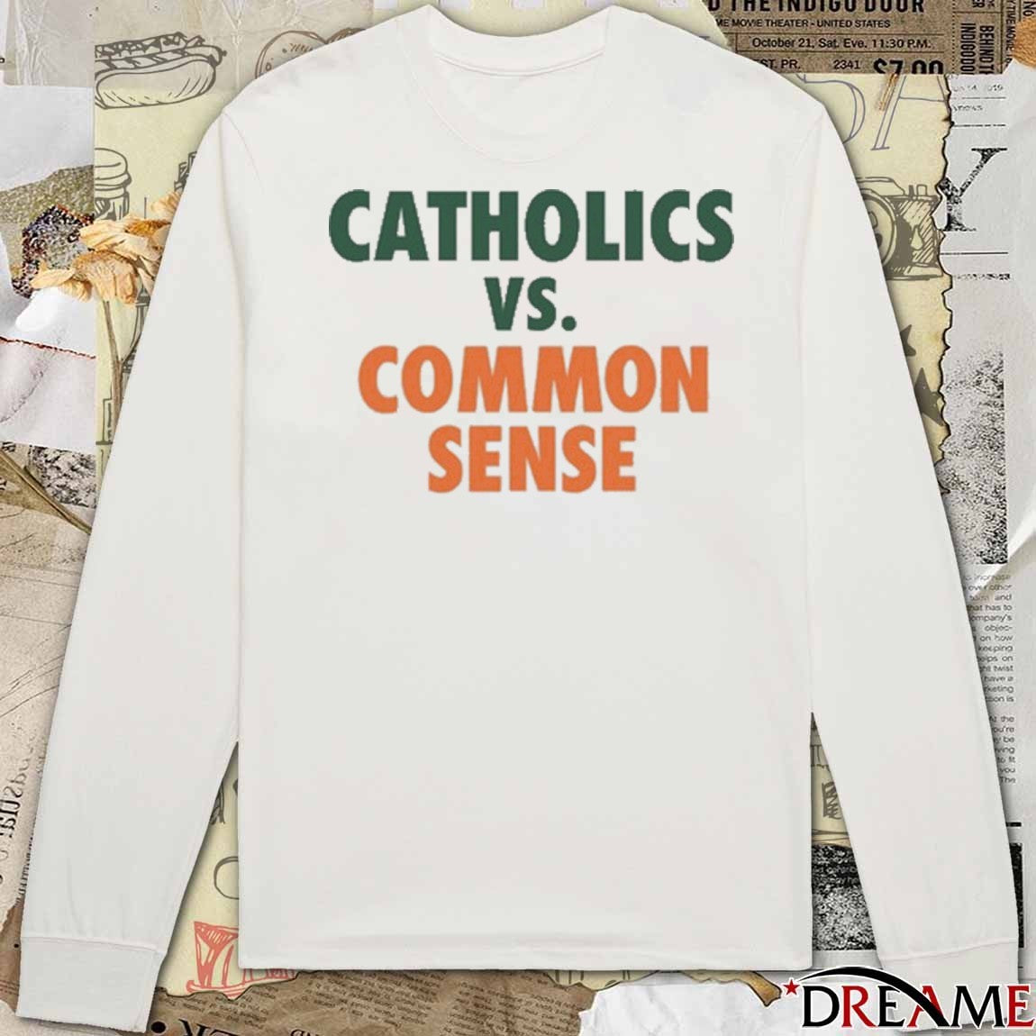 Mike Ryan Wearing Catholics Vs Common Sense New t-shirt