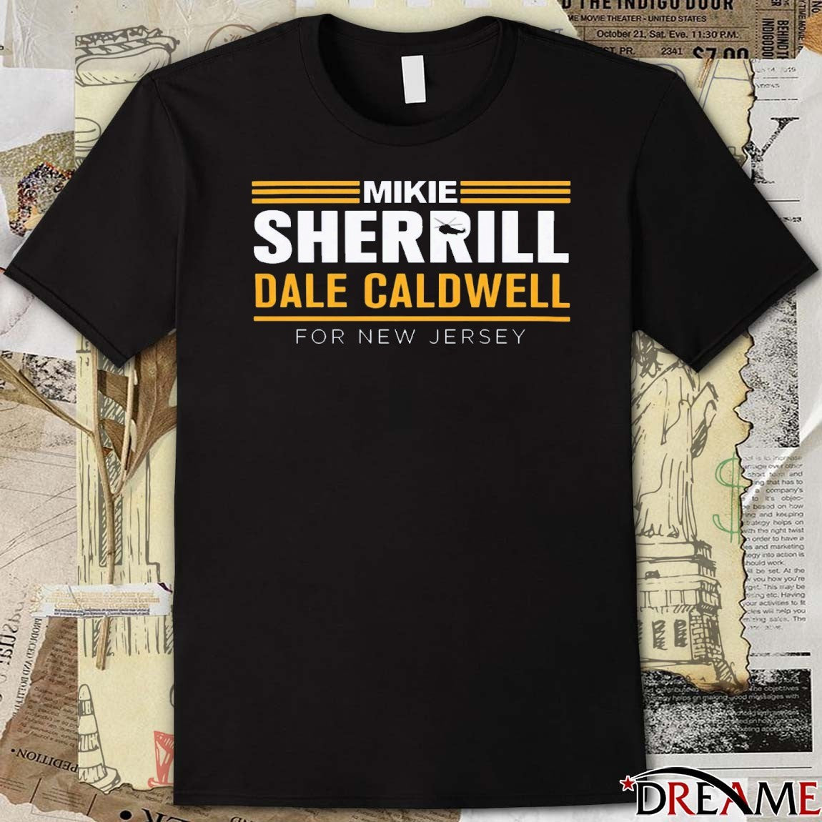 Mikie Sherrill Dale Caldwell For New Jersey 2025 t-shirt