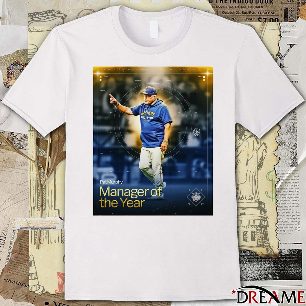 Milwaukee Brewers Pat Murphy 2025 National League Manager of the Year Poster t-shirt