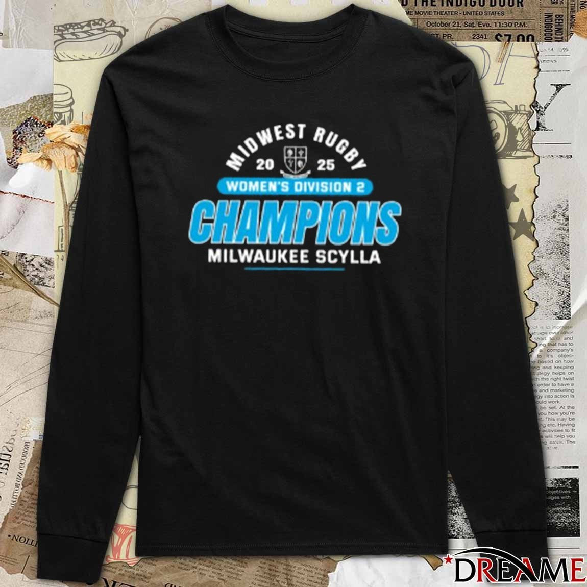 Milwaukee Scylla 2025 Midwest Rugby Women’s Division 2 Champions t-shirt