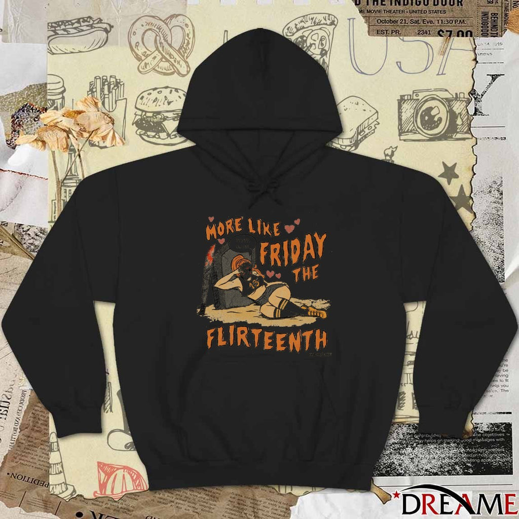More Like Friday The 13th Fourteenth Tragic Girls Wanna Slash t-shirt