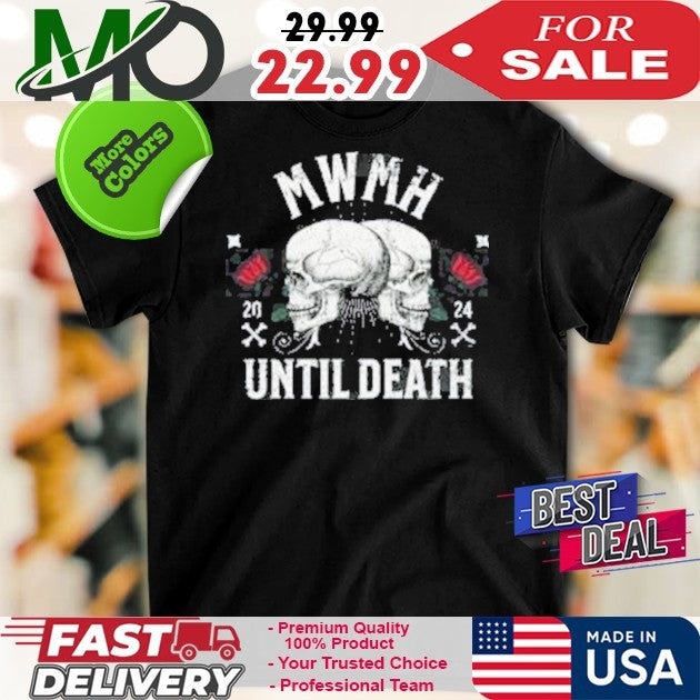 Mwmh Merch True Crime Club Until Death Skull Shirt
