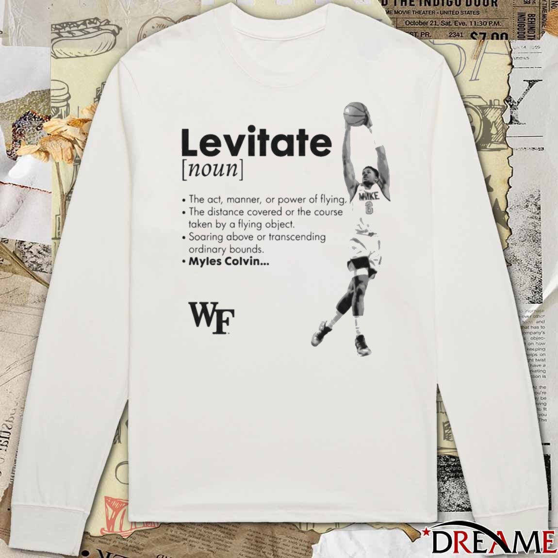 Myles Colvin Levitate Definition Wake Forest Demon Deacons Basketball t-shirt