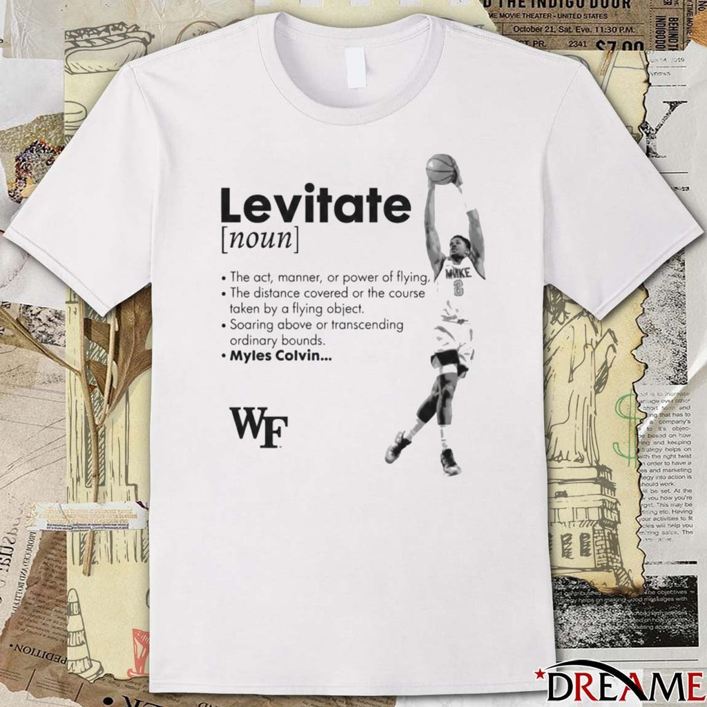 Myles Colvin Levitate Definition Wake Forest Demon Deacons Basketball t-shirt