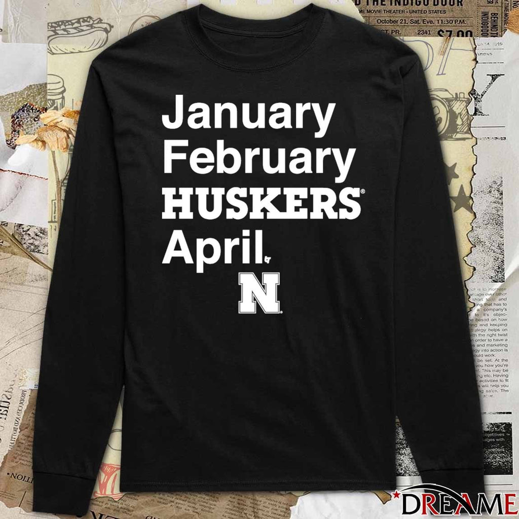 Nebraska Cornhuskers Basketball January February Huskers April 2026 NCAA March Madness Sweet 16 Basketball t-shirt