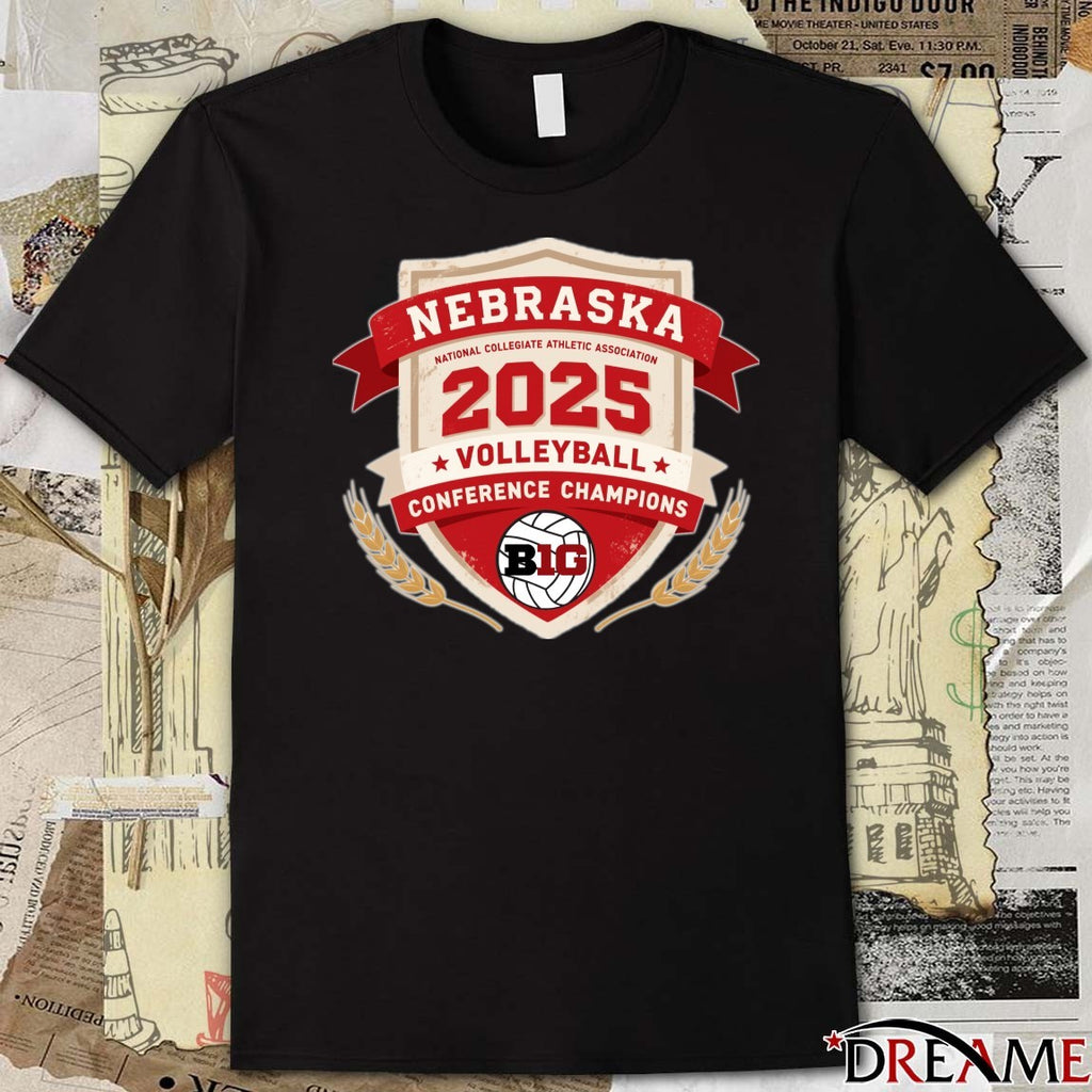 Nebraska National Collegiate Athletic Association 2025 Volleyball Conference Champions BIG Logo t-shirt