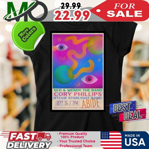 Ned and Wendy The Band Sept 26 2025 Cory Phillips Poster Shirt
