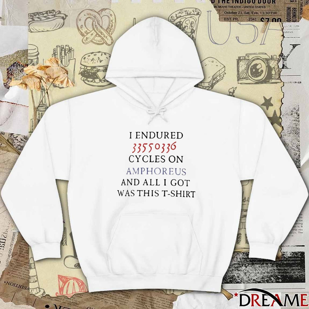 New I Endured 33550336 Cycles on Amphoreus And All I Got Was This t-shirt