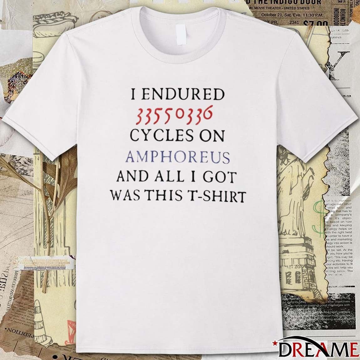 New I Endured 33550336 Cycles on Amphoreus And All I Got Was This t-shirt
