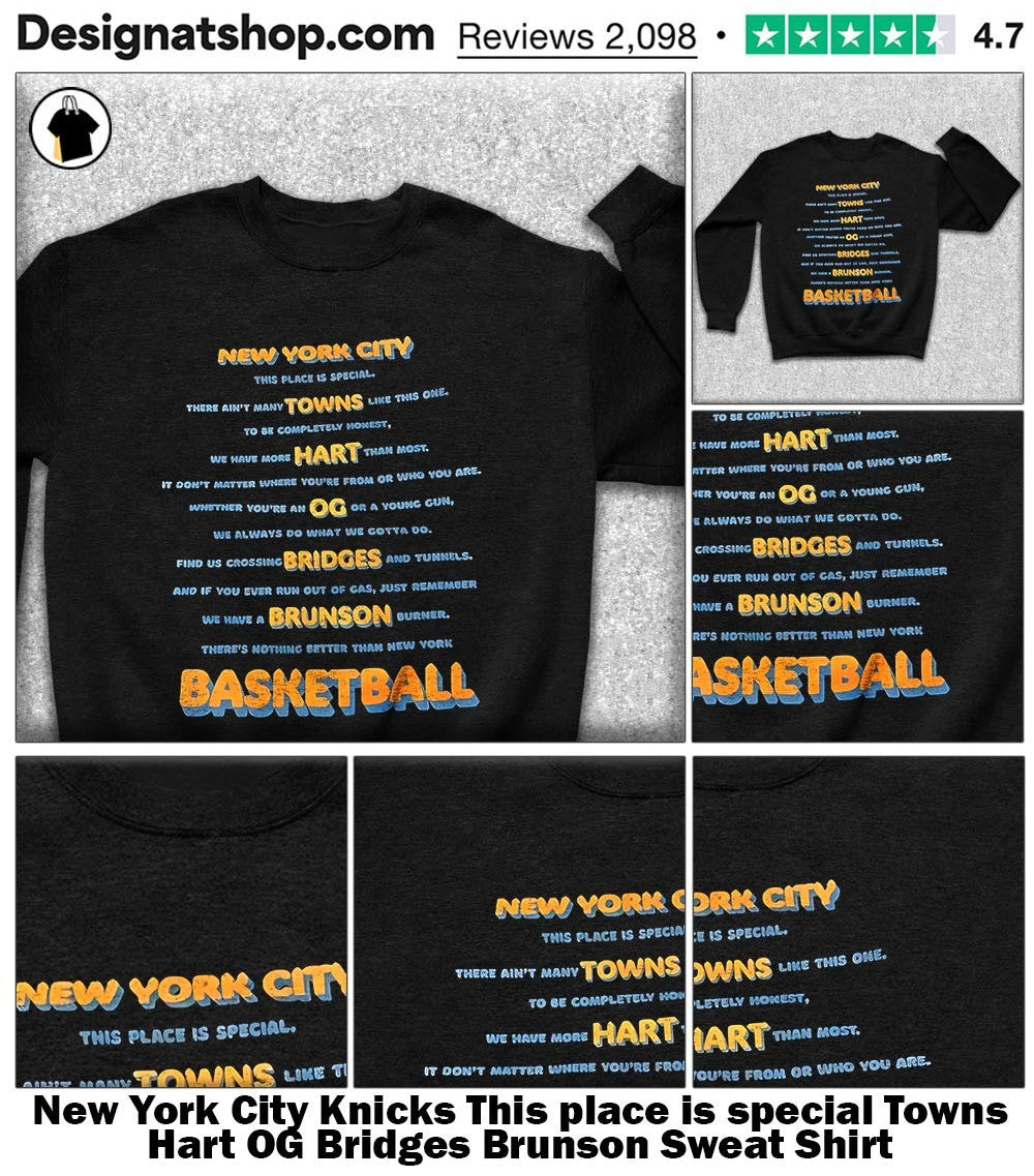 New York City Knicks This place is special Towns Hart OG Bridges Brunson shirt