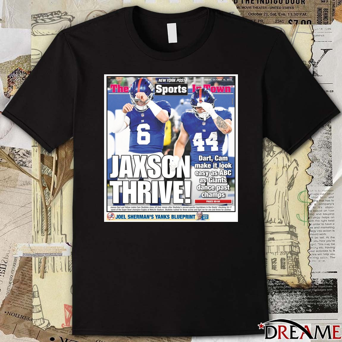 New York Post Sports Jaxson Thive Dart, Cam make it look easy as ABC as Giants dance past champs t-shirt