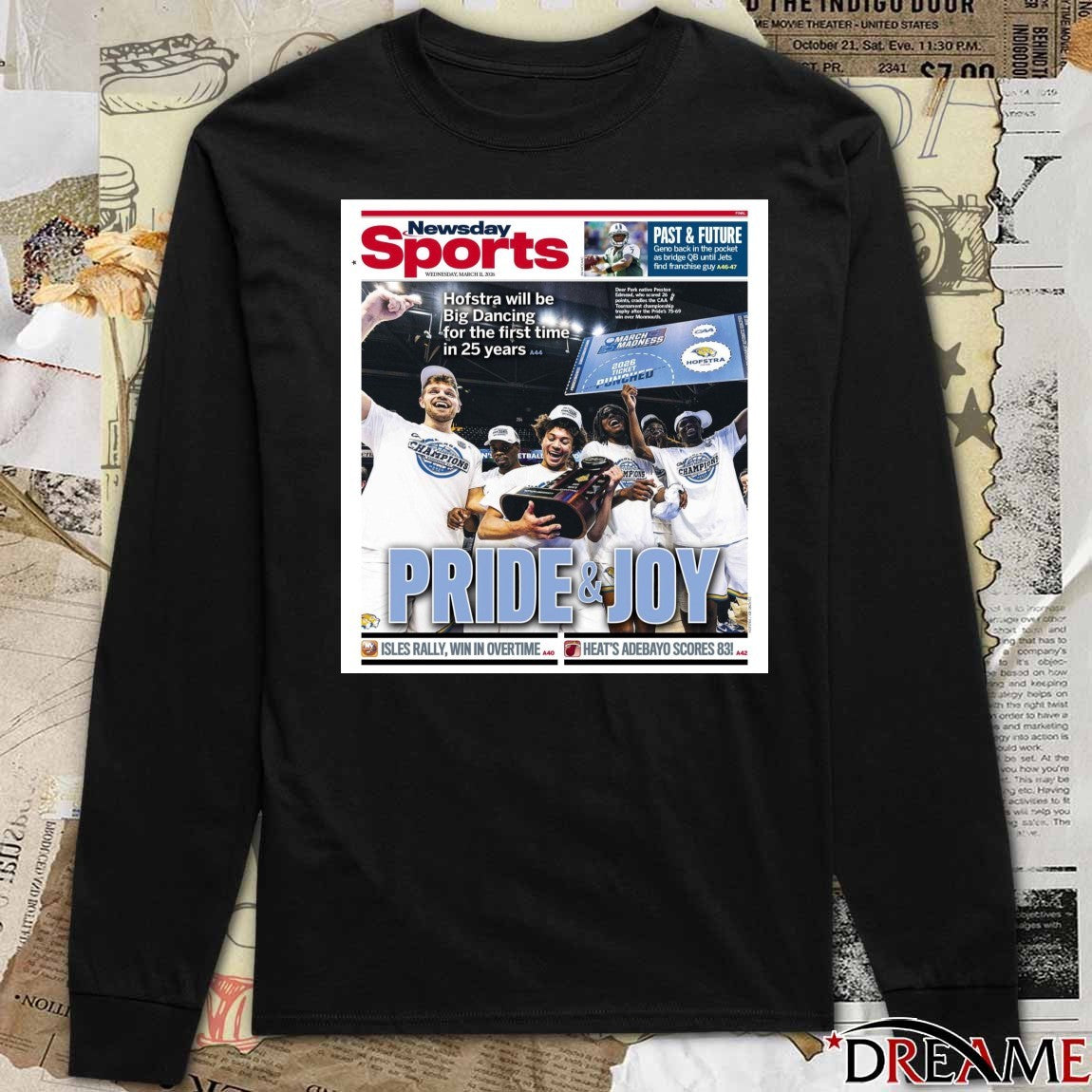 Newsday Sports Hofstra Pride And Joy Win CAA Tournament March 11, 2026 t-shirt