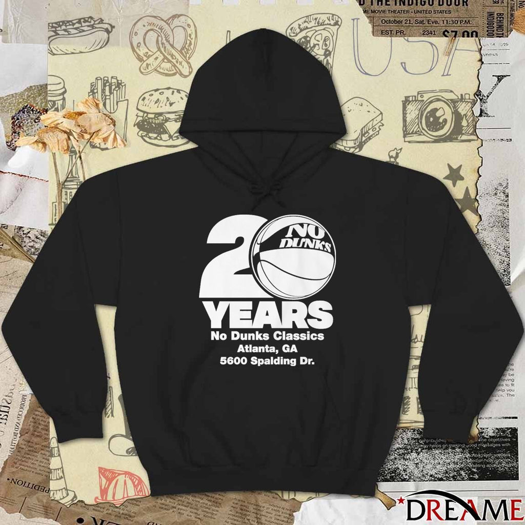 No Dunks 20th Anniversary Classics Atlanta GA 5600 Spalding Dr t-shirt
